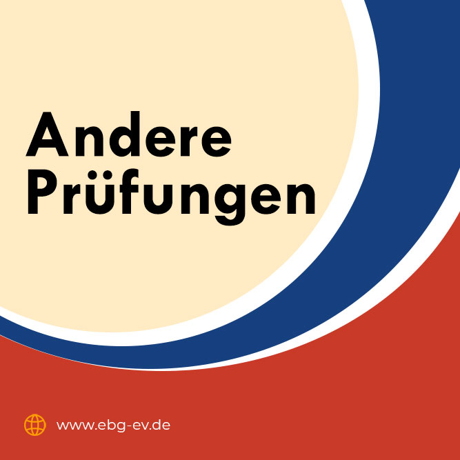 Andere Prüfungen